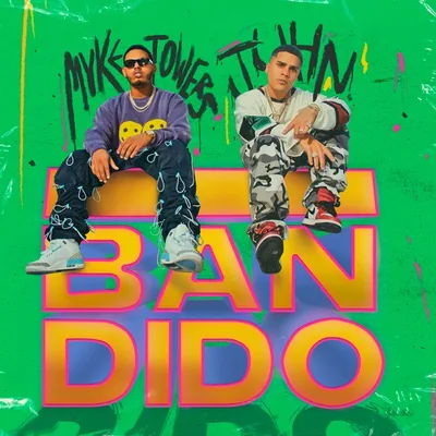 Bandido (Myke Towers)