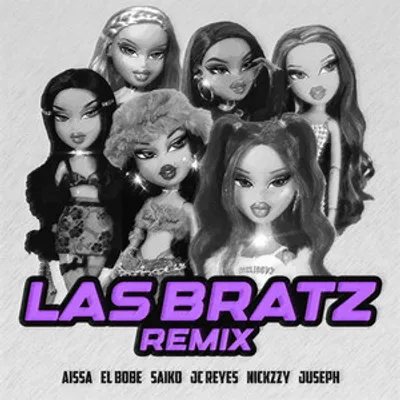 Las Bratz Remix